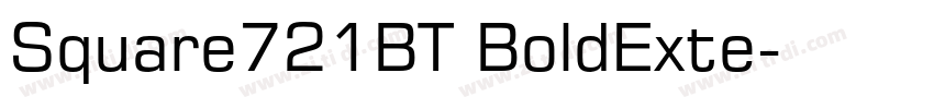 Square721BT BoldExte字体转换 Square721BT BoldExte字体转换